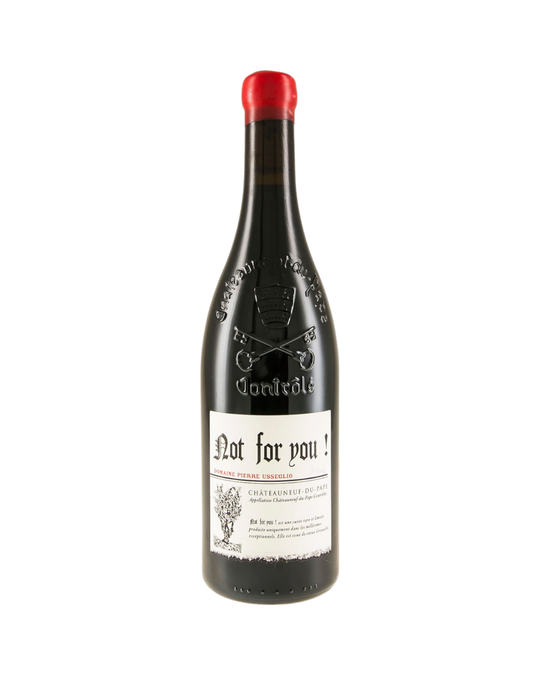 Pierre Usseglio Chateauneuf du Pape Not For You Magnum